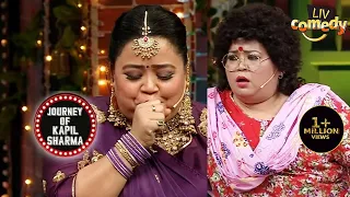 Bharti के अनोखे अतरंगी Avatars | The Kapil Sharma Show | JourneyOf Kapil Sharma