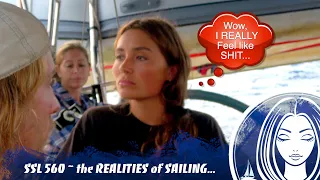 SSL560 ~. the REALITIES of SAILING…
