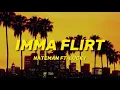 Download Lagu IMMA FLIRT - Nateman ft. Lucky (Lyrics Video)