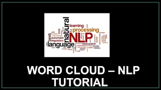 Word Cloud visualization Tag Cloud Python NLP Natural Language Processing tutorial