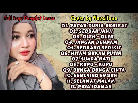 Download MP3 Full Album DANGDUT LAWAS - Sebuah Janji, Jangan Dendam || Cover by Novaliana