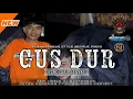 Download Lagu DJ BANTENGAN ‼️ ( GUS DUR ) PUTRA PANDAWA PASUKAN SENGIT ALAS GEDE