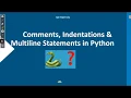 Python for Beginners Part-7 Python Indentation Comments