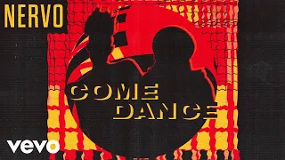 NERVO - Come Dance (Visualizer) (Official)