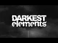 Darkest elements (prod.Darx) - Visualizer