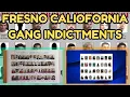 Fresno Gang Indictments The Takedowns Reshaping California
