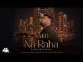 Download Lagu Main Na Raha (Music Video): Parth Srivastava | Nilima Lavand | New Hindi Song | T-Series