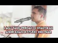Download Lagu ANDRI KHAN -AKU BUKAN RAHWANA- || LIVE FUJI STAR ENTERTAINMENT