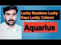 Aquarius Lucky Numbers Days Colours Planets Astrologer Saeed Ul Hassan