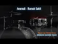 Lagu Anomali - Rumah Sakit | Drumless Song