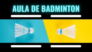 Aula de Badminton: História, Regras e Técnicas