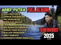 Download Lagu ARIEF PUTRA FULL ALBUM || Satu Rasa Cinta - Lumpur Dan Berlian