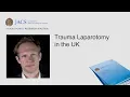 JACS Talking Points Trauma Laparotomy in the UK