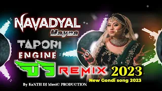 navadyal maina new gondi dj song 2023 tapori style remix by djsrikanth