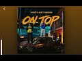 Noizy x Azet x Dardan - On Top (Official Audio) 