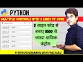 Multiple GUI controls in python using for loop Python tutorial