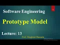 Software Engineering Lecture no 13 Prototype Model