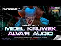 Download Lagu DJ CEK SOUND MIDEL KRUWEK ALVA'R AUDIO JINGGLE BATTLE YANG KALIAN CARI BY DJ ANGGISINTA