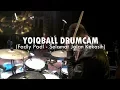 Download Lagu FADLY PadI - SELAMAT JALAN KEKASIH (YOIQBALL DRUMCAM)