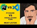 Battle of the IDEs VS Code vs PyCharm for Python Development