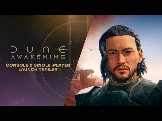 Dune: Awakening - Console and Single-Player Launch Trailer