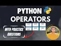 Python Operators Explained With Practice Questions Python Course 2024