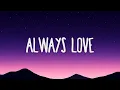 Download Lagu d4vd, Hyunjin - Always Love (Lyrics)