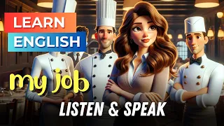 My Job | Improve Your English Skills | Learn English Speaking | English Listening Skills-Daily Life