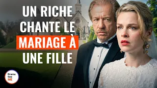 Un Riche Chante Le Mariage À Une Fille | @DramatizeMeFrance