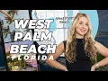 Living in West Palm Beach Everything You Need to Know