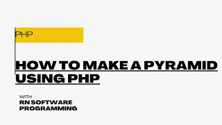 How to make a pyramid using php What is pyramid pattern What is pyramid pattern