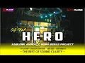 Download Lagu DJ HERO | XABLENK AUDIO | WONG BEBAS PROJECT