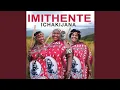 Download Lagu Imithente- Ukub'Usekhona
