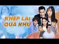 Download Lagu Nhạc phim khép  lại quá khứ