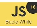 Curso de JavaScript ES6 Bucle While