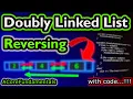 Reversing a DOUBLY LINKED LIST using c 2020