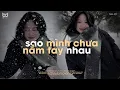 Lagu rồi mùa yêu thương dần đang đến☃️Sao Mình Chưa Nắm Tay Nhau ♫ playlist Nhạc Chill Mùa Đông