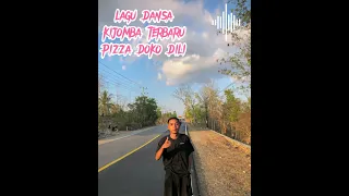dansa kijomba terbaru pizza doko dili cover anto porthal 