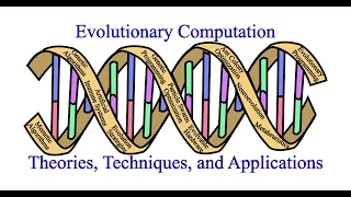 Evolutionary Computation Explained Simply Using the Power of Evolution to Solve Complex Problems