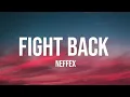 Download Lagu NEFFEX – Fight Back ( lyrics  ) ( song ) | video lyrics | slowed | english songs | 🎧🎵 edit