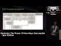 Maximize the power of hex-rays decompiler - Igor Kirillov