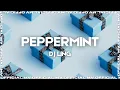 Download Lagu DJ Ling - Peppermint (OFFICIAL MUSIC VIDEO)
