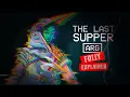 This Painting Holds a Dark Secret Last Supper ARG Explained