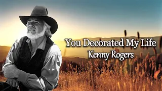Download You Decorated My Life - Kenny Rogers (Lyrics) - Gospel Collection MP3