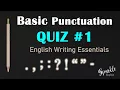 Basic Punctuation Rules PRACTICE and QUIZ Correct the Basic Punctuation Errors in 25 sentences
