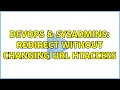DevOps SysAdmins Redirect without changing url htaccess 2 Solutions