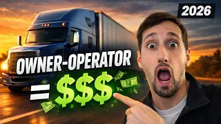 How to Be a Successful Owner-Operator in 2026
