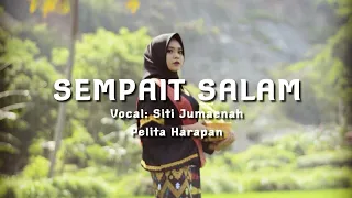 Download SEMPAIT SALAM | ALBUM PELITA HARAPAN MP3