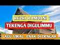 REZKI RAMDANI ~ TEKENGA DIGULIMMU ( lagu mandar viral )