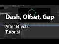 Dash Offset Gap in After Effects - Tutorial
